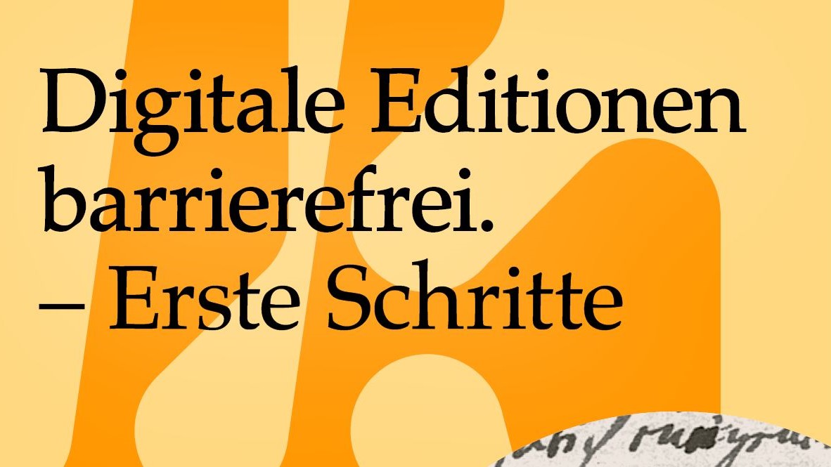 Digitale Editionen barrierefrei